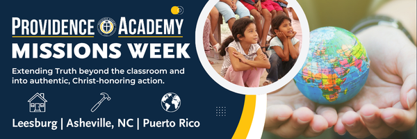 providence academy MISSIONS WEEK